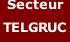 Secteur  TELGRUC